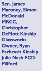 Sen. James Maroney, Simon McDonald MRCC, Christopher DeMott Kinship Glassworks Owner, Ryan Farbrush Kinship. Julie Na...