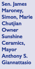 Sen. James Maroney, Simon, Marie Chutjian Owner Sunshine Ceramics, Mayor Anthony S. Giannattasio
