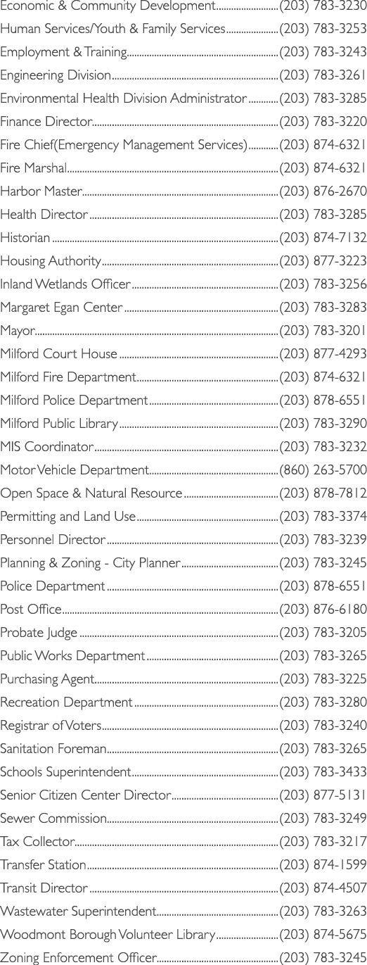 Economic & Community Development (203) 783 3230 Human Services/Youth & Family Services (203) 783 3253 Employment & Tr...