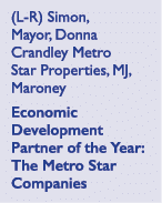 (L R) Simon, Mayor, Donna Crandley Metro Star Properties, MJ, Maroney Economic Development Partner of the Year: The M...