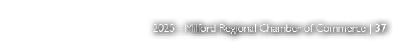 2025 Milford Regional Chamber of Commerce | 37
