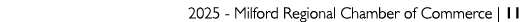 2025 Milford Regional Chamber of Commerce | 11