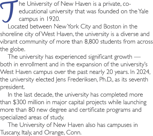 The University of New Haven is a private, co educational university that was founded on the Yale campus in 1920. Loca...
