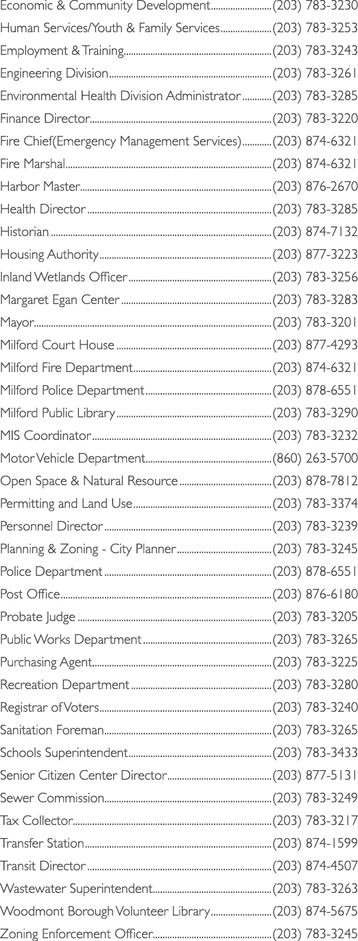 Economic & Community Development (203) 783 3230 Human Services/Youth & Family Services (203) 783 3253 Employment & Tr...