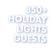 850+ holiday lights guests