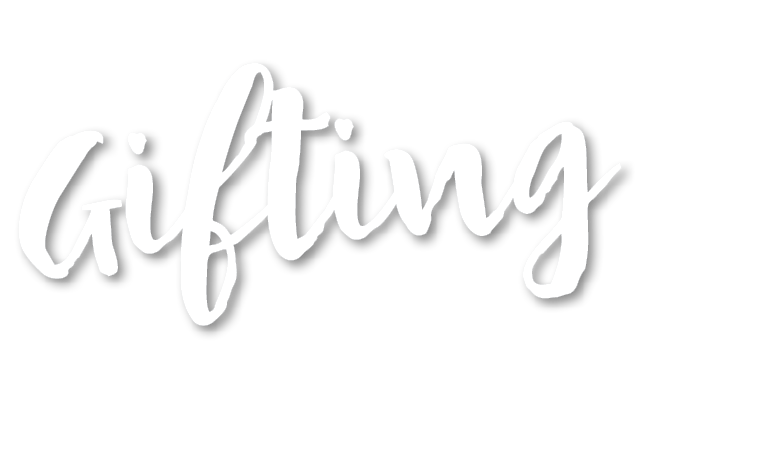 Gifting