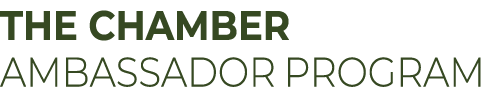 THE CHAMBER AMBASSADOR PROGRAM