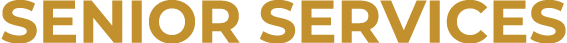 SENIOR SERVICES