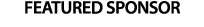 FEATURED SPONSOR