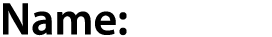 Name: