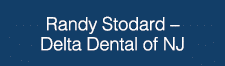 Randy Stodard   Delta Dental of NJ