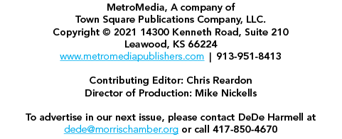 MetroMedia, A company of Town Square Publications Company, LLC  Copyright   2021 14300 Kenneth Road, Suite 210 Leawoo   