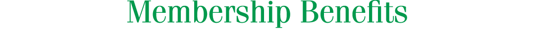 Membership Benefits 