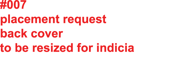 #007 placement request back cover to be resized for indicia