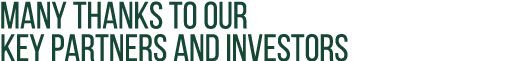 Many Thanks to Our Key Partners and Investors