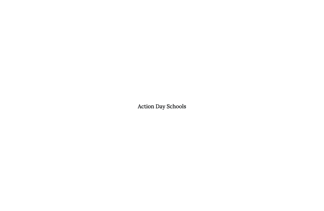 Action Day Schools