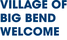 village of big bend welcome