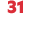 31