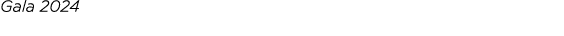 Gala 2024
