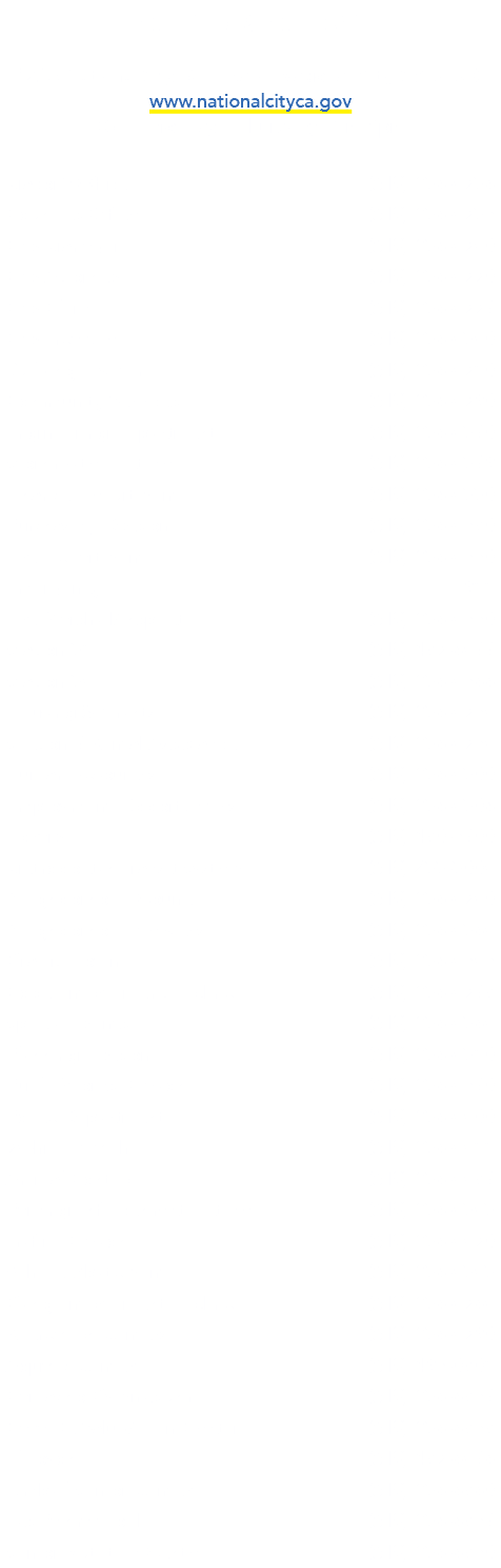 City Directory 1243 National City Boulevard, National City, CA 91950 www.nationalcityca.gov Open Monday – Thursday, 7...