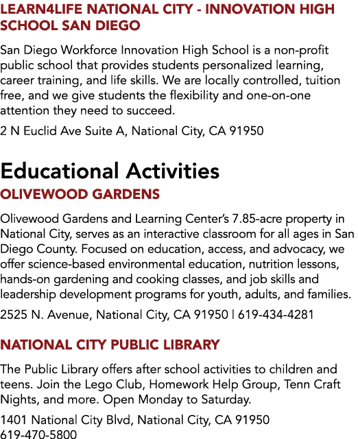 Learn4Life National City Innovation High School San Diego San Diego Workforce Innovation High School is a non profit ...