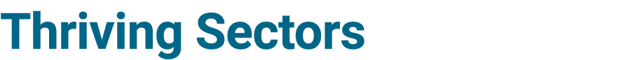 Thriving Sectors
