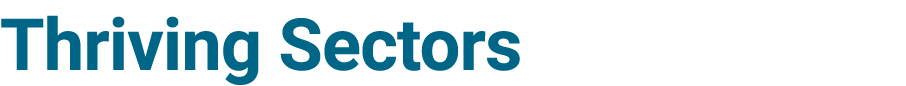 Thriving Sectors