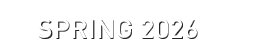 SPRING 2026