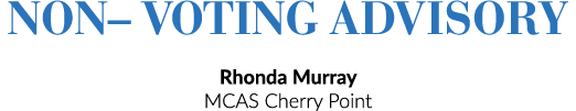 Non– Voting Advisory Rhonda Murray MCAS Cherry Point