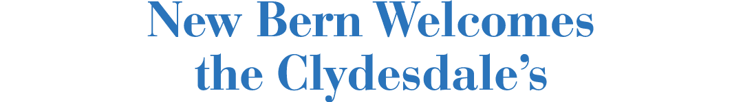 New Bern Welcomes the Clydesdale’s 