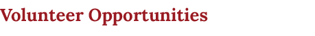 Volunteer Opportunities