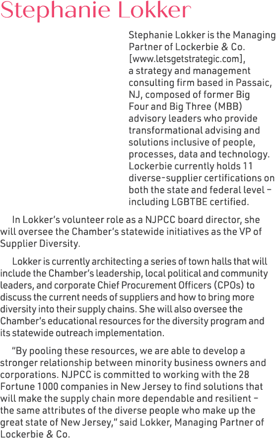 Stephanie Lokker Stephanie Lokker is the Managing Partner of Lockerbie & Co. [www.letsgetstrategic.com], a strategy a...
