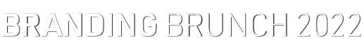 BRANDING BRUNCH 2022