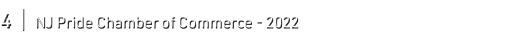 4 | NJ Pride Chamber of Commerce 2022