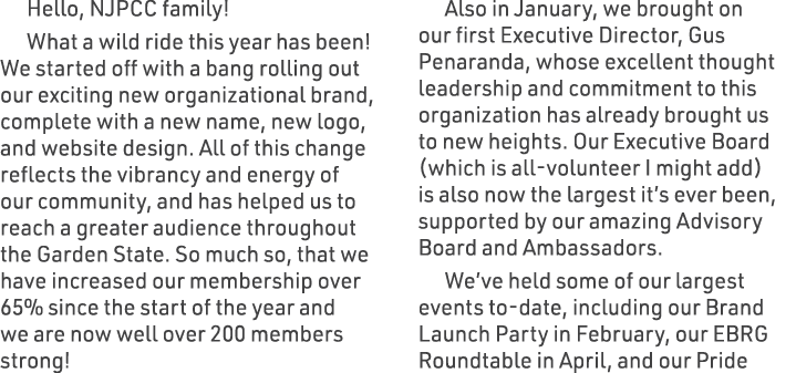Hello, NJPCC family! What a wild ride this year has been! We started off with a bang rolling out our exciting new org...