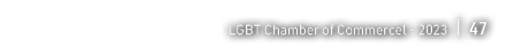 LGBT Chamber of Commercel 2023 | 47