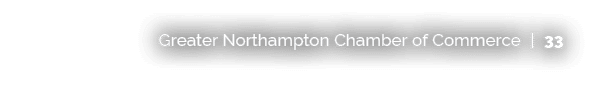 Greater Northampton Chamber of Commerce | 33