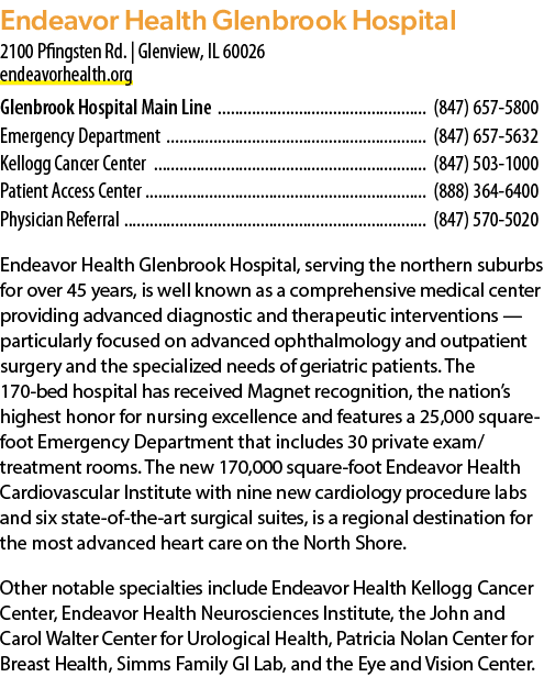 Endeavor Health Glenbrook Hospital 2100 Pfingsten Rd. | Glenview, IL 60026 endeavorhealth.org Glenbrook Hospital Main...