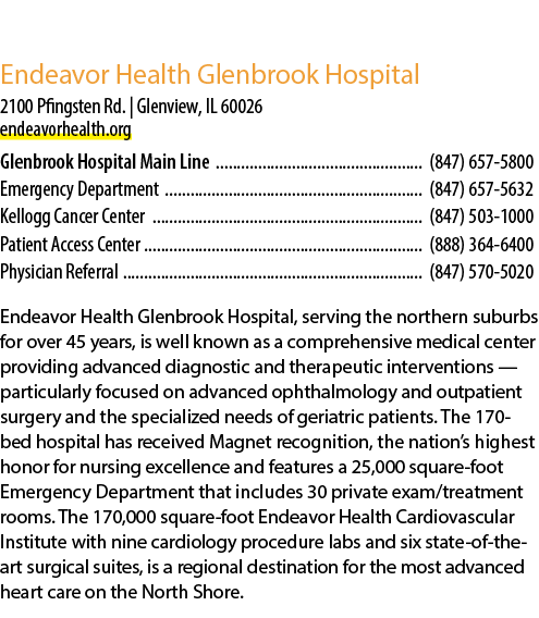 Endeavor Health Glenbrook Hospital 2100 Pfingsten Rd. | Glenview, IL 60026 endeavorhealth.org Glenbrook Hospital Main...