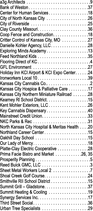 a3g Architects 9 Bank of Weston 37 Center for Human Services 18 City of North Kansas City 26 City of Riverside 25 Cla...