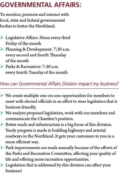 Governmental Affairs: To monitor, promote and interact with local, state and federal governmental bodies to better th...