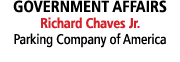 Government Affairs Richard Chaves Jr. Parking Company of America 