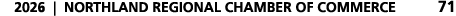 2026 | NORTHLAND REGIONAL CHAMBER OF COMMERCE 71