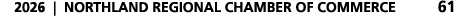 2026 | NORTHLAND REGIONAL CHAMBER OF COMMERCE 61