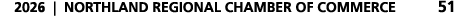 2026 | NORTHLAND REGIONAL CHAMBER OF COMMERCE 51