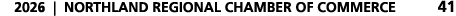 2026 | NORTHLAND REGIONAL CHAMBER OF COMMERCE 41
