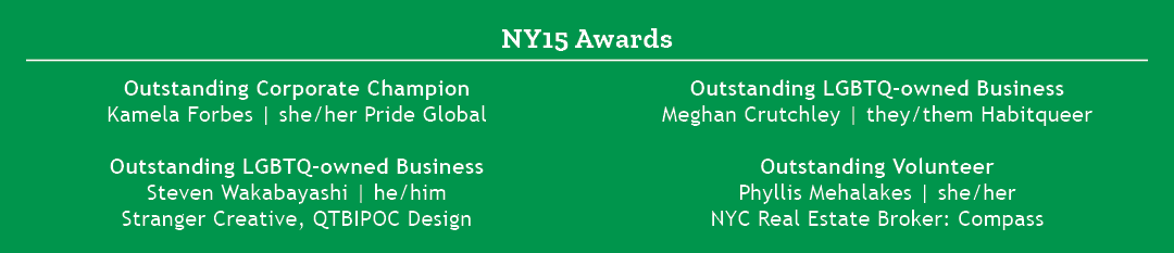 NY15 Awards Outstanding Corporate Champion Kamela Forbes | she/her Pride Global Outstanding LGBTQ owned Business Stev...