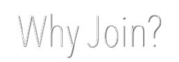 Why Join?