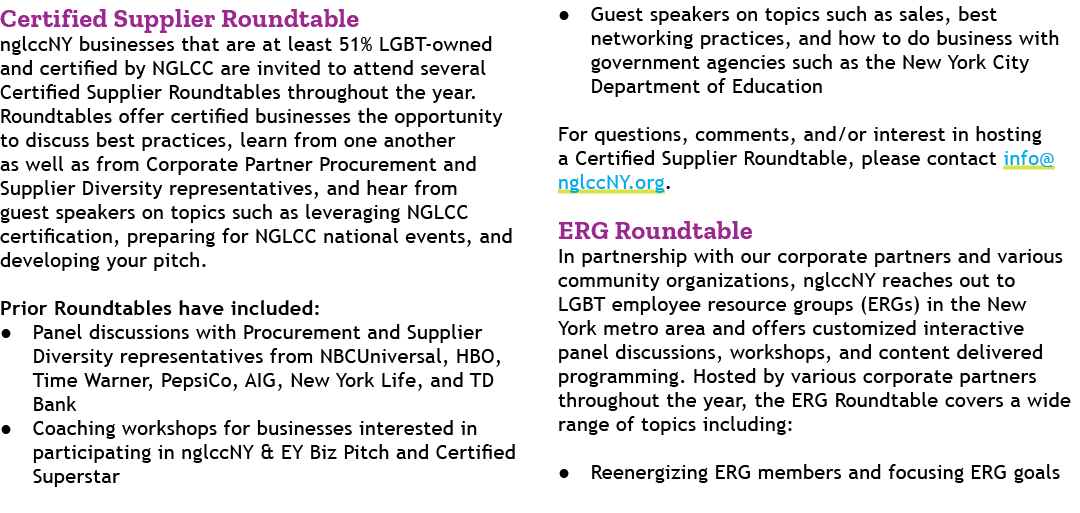 Certified Supplier Roundtable nglccNY businesses that are at least 51% LGBT owned and certified by NGLCC are invited ...