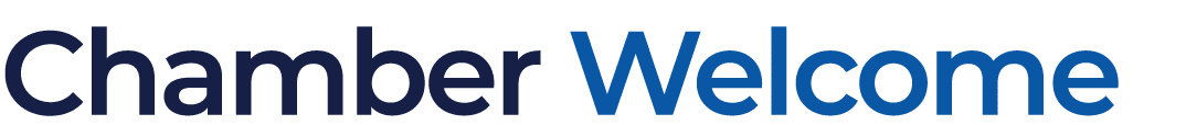 Chamber Welcome